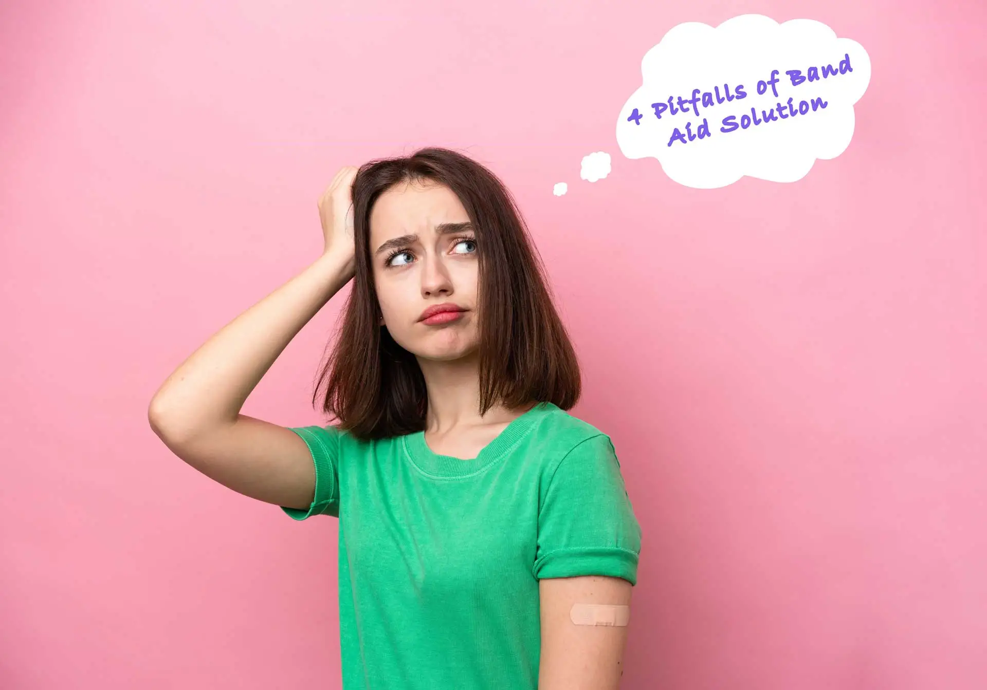 4-Pitfalls-of-Band-Aid-Solution-optimized
